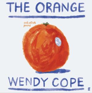 The Orange and other poems by Wendy Cope