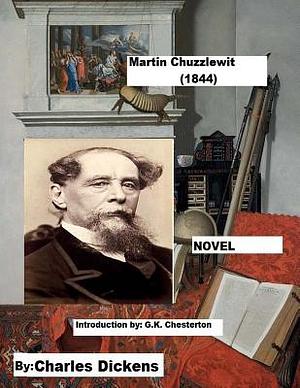 Martin Chuzzlewit by Charles Dickens