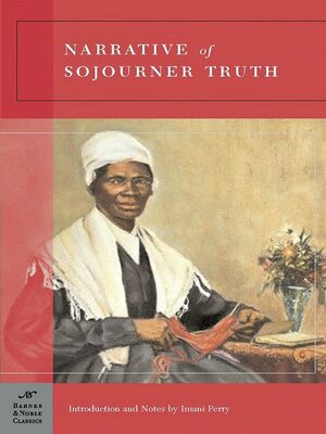 Narrative of Sojourner Truth by Sojourner Truth