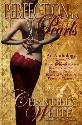 Perfection in Pearls by Chantilly White