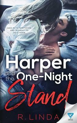 Harper and the One Night Stand by R. Linda