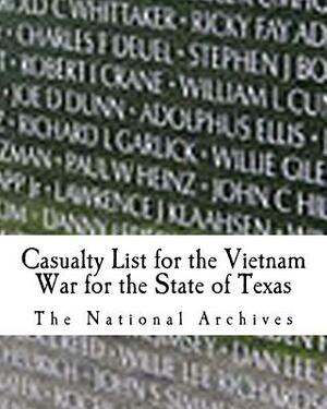 Casualty List for the Vietnam War for the State of Texas by The National Archives