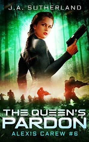 The Queen's Pardon by J.A. Sutherland