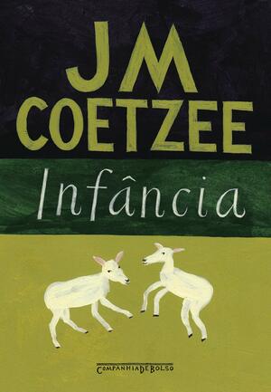 Infância by J.M. Coetzee