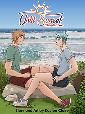 Until Sunset - Chapter Two by Kay Claire