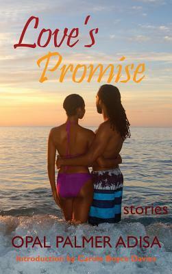 Love's Promise by Opal Palmer Adisa