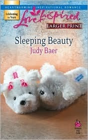 Sleeping Beauty (Fairy-Tale Series #2) by Judy Baer