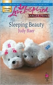 Sleeping Beauty by Judy Baer