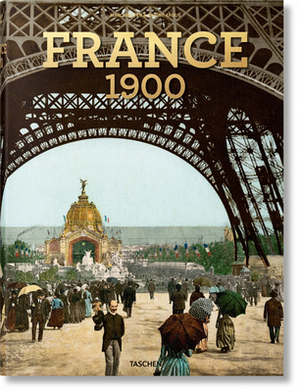 France 1900 by Marc Walter, Sabine Arqué