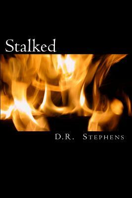 Stalked by Stephens