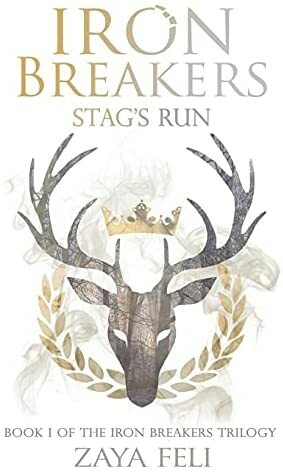 Stag's Run by Zaya Feli