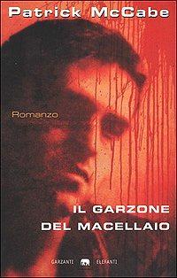 Il garzone del macellaio by Patrick McCabe