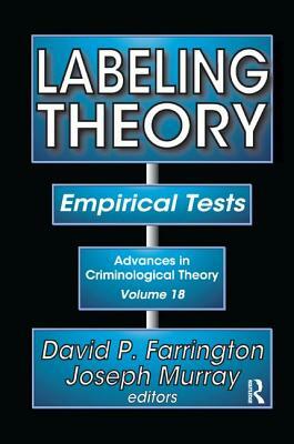 Labeling Theory: Empirical Tests by Joseph Murray