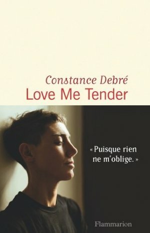 Love Me Tender by Constance Debré