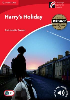 Harry's Holiday Level 1 Beginner/Elementary by Antoinette Moses