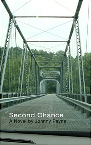 Second Chance by Johnny Payne