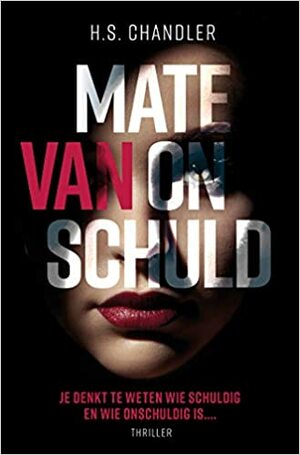 Mate van onschuld by H.S. Chandler