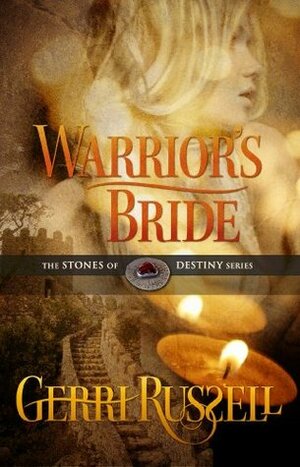 Warrior's Bride by Gerri Russell