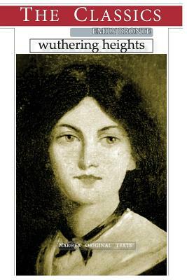 Wuthering heights by Emily Brontë