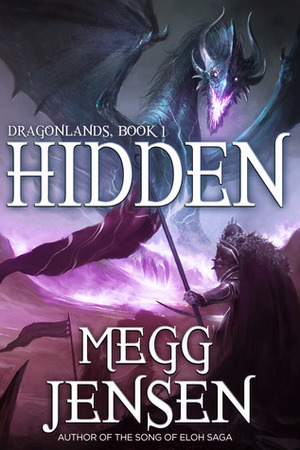 Hidden by Megg Jensen