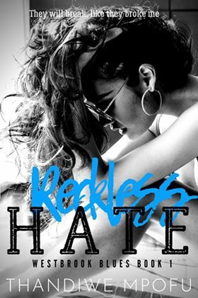 Reckless Hate by Thandiwe Mpofu