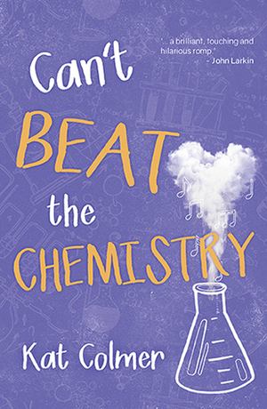 Can't Beat the Chemistry by Kat Colmer