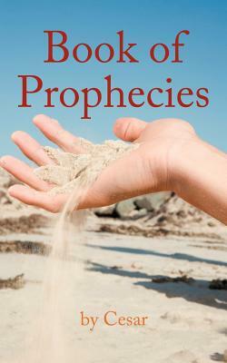 Book of Prophecies by Cesar