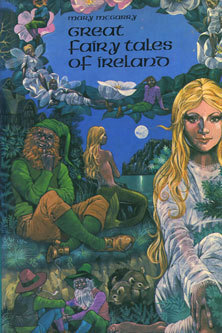 Great Fairy Tales of Ireland by Mary McGarry, Richard Hook