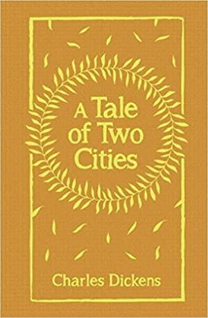 A Tale of Two Cities by Charles Dickens