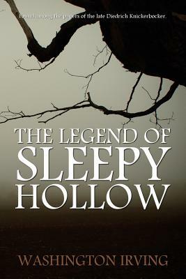 The Legend of Sleepy Hollow by Washington Irving by Washington Irving