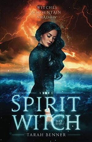 Spirit Witch by Tarah Benner