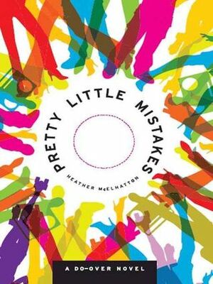 Pretty Little Mistakes by Heather McElhatton