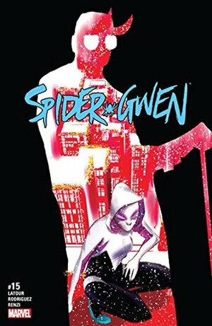 Spider-Gwen (2015-) #15 by Robbi Rodriguez, Jason Latour