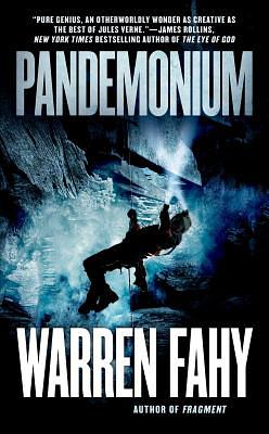 Pandemonium by Warren Fahy