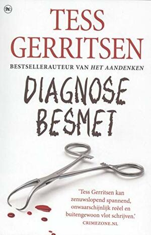 Diagnose besmet by Tess Gerritsen