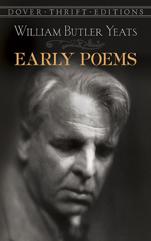 Early Poems by W.B. Yeats