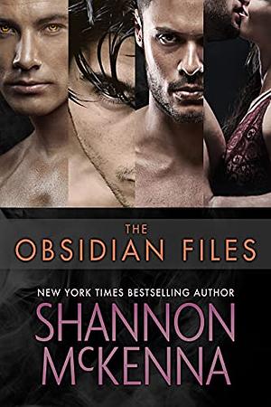 The Obsidian Files Collection: A 4 Book Box Set by Shannon McKenna