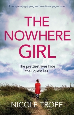 The Nowhere Girl by Nicole Trope