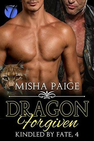Dragon Forgiven by Misha Paige, Misha Paige