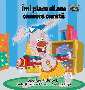 I Love to Keep My Room Clean: Romanian Edition by Kidkiddos Books, Shelley Admont