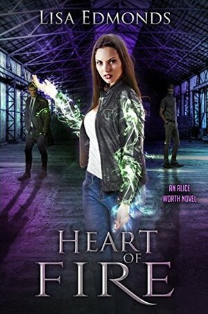 Heart of Fire by Lisa Edmonds