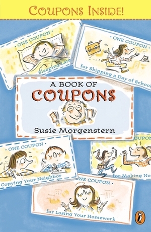 A Book of Coupons by Susie Morgenstern, Serge Bloch, Gill Rosner