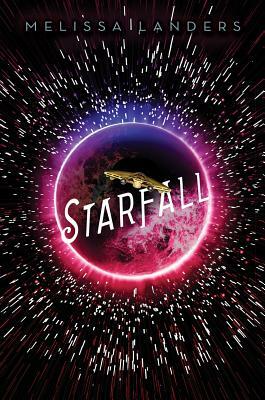 Starfall by Melissa Landers