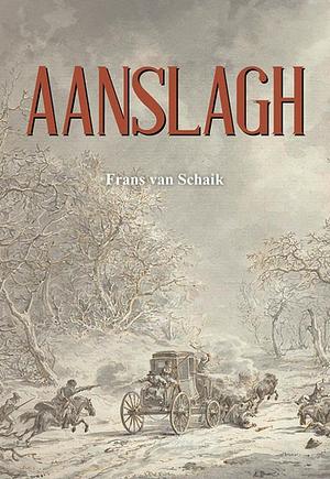 Aanslagh by 