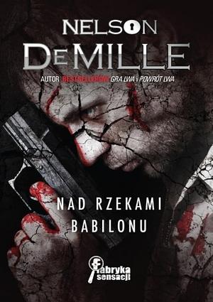 Nad rzekami Babilonu by Nelson DeMille