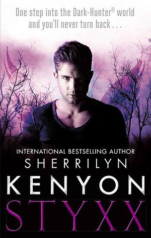 Styxx  by Sherrilyn Kenyon