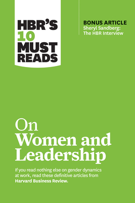 Hbr's 10 Must Reads on Women and Leadership by Harvard Business Review, Herminia Ibarra, Deborah Tannen