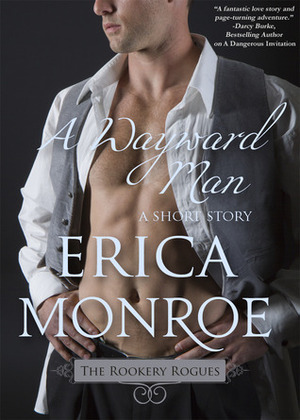 A Wayward Man by Erica Monroe