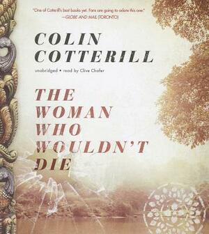 The Woman Who Wouldn't Die by Colin Cotterill