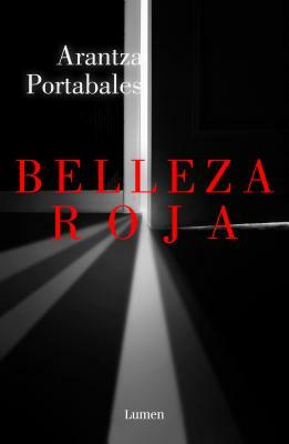 Belleza Roja / Red Beauty by Arantza Portabales